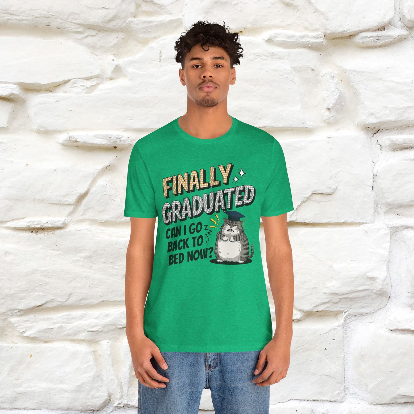 "Finally Graduated, Can I Go Back to Bed Now?" Funny Cat Graduation T-Shirt for Men & Women | 100% Cotton* | Graduation T-Shirts