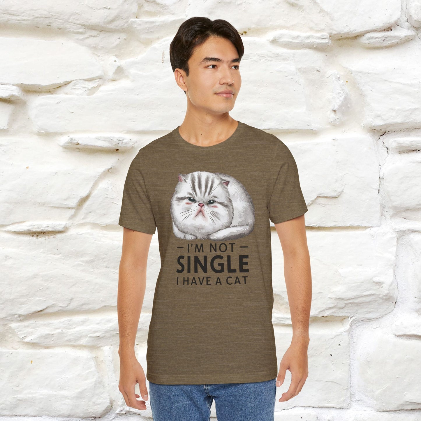 I’m Not Single, I Have a Cat | Funny Cat Shirt for Men & Women | 100% Cotton*