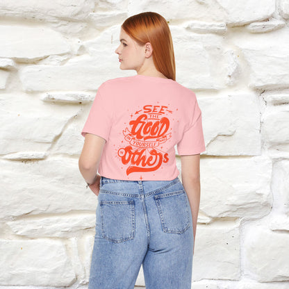 "See the Good in Yourself and Others" Cat T-Shirt | Front & Back Design | Nunu&Miao Studio