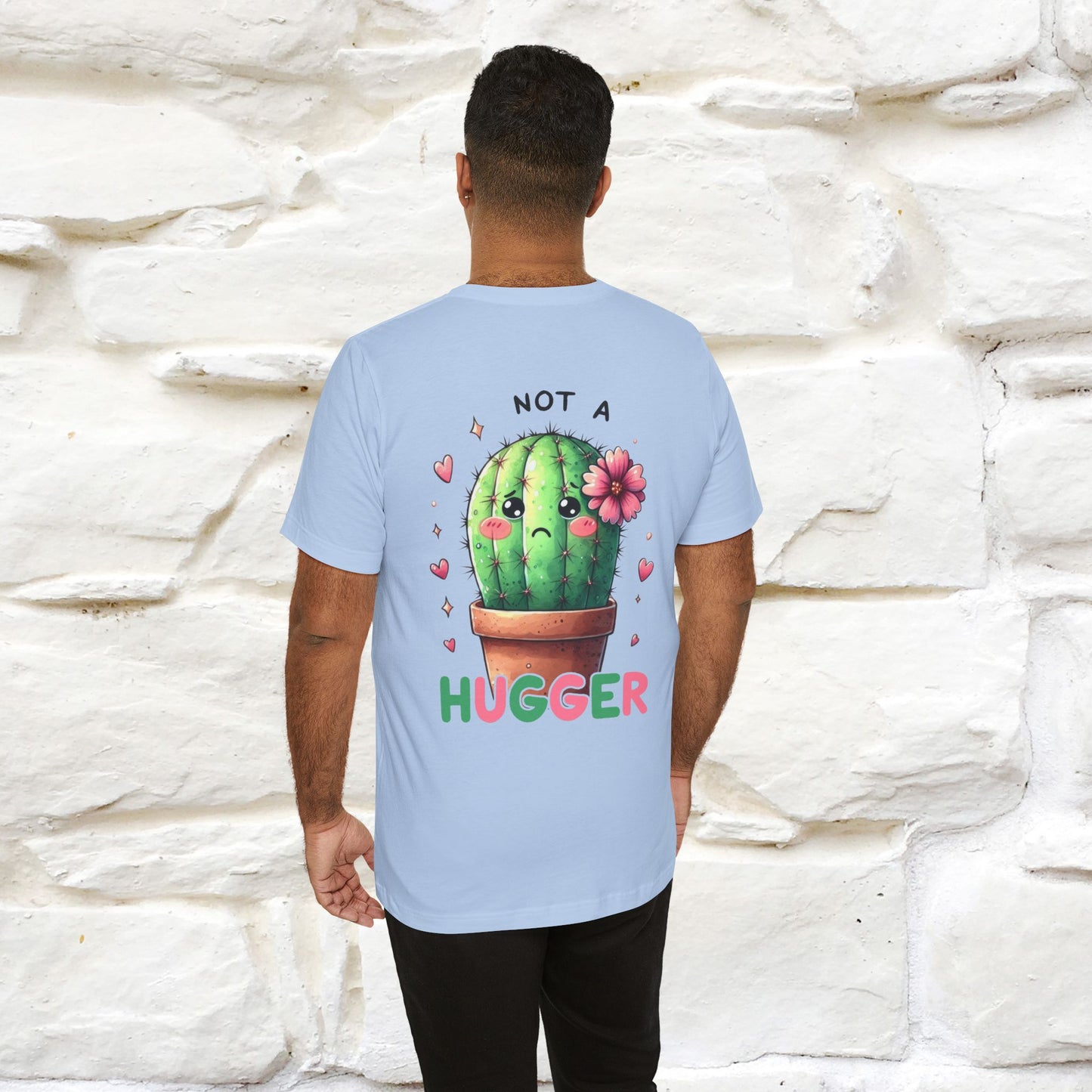 "Not A Hugger" |Funny T-Shirt | Front & Back Design|Nunu&Miao Studio