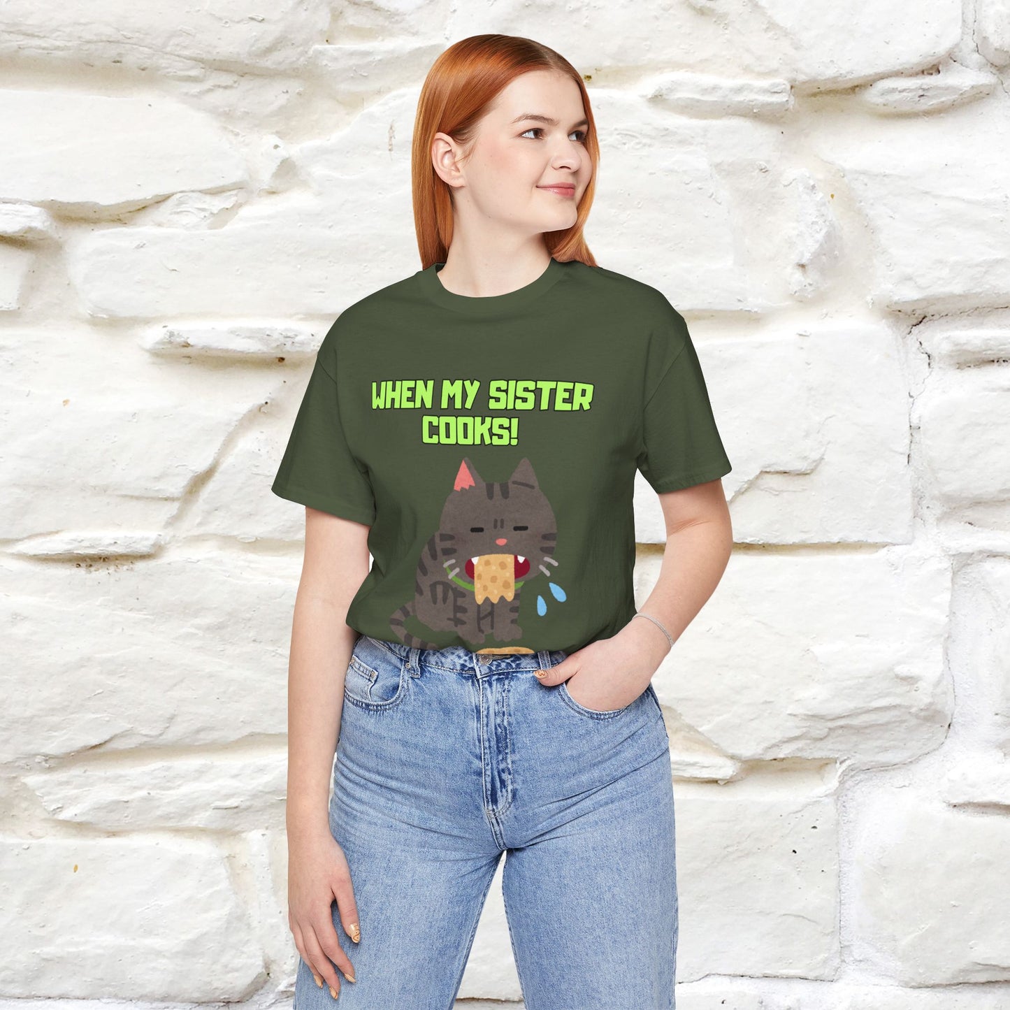 "When My Sister Cooks" Funny Cat  T-shirt |Nunu&Miao Studio