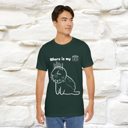 "Where Is My Tuna?" Funny Cat T-Shirt for Men & Women | 100% Cotton* 🐾