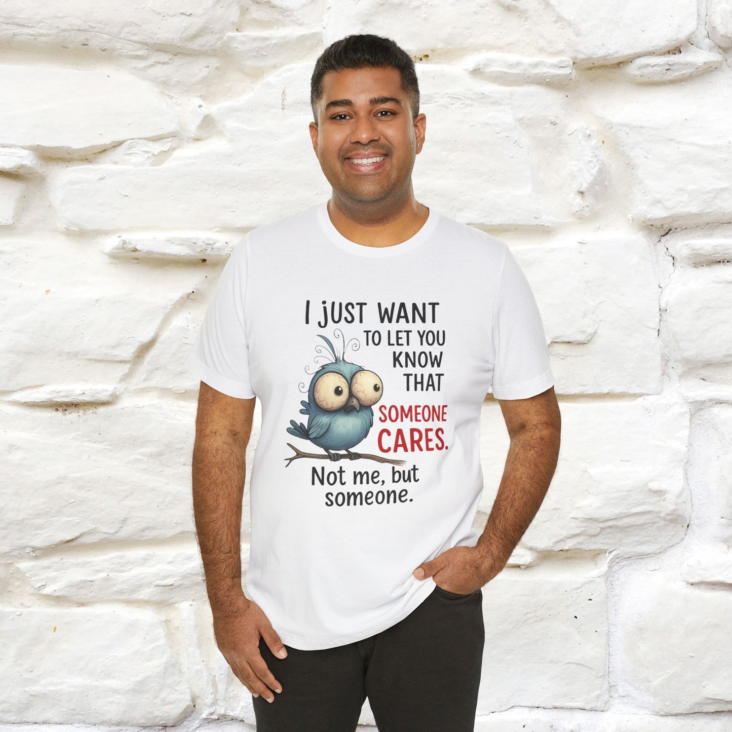 "I Just Want To Let You Know ..." |Funny T-Shirt | Nunu&Miao Studio