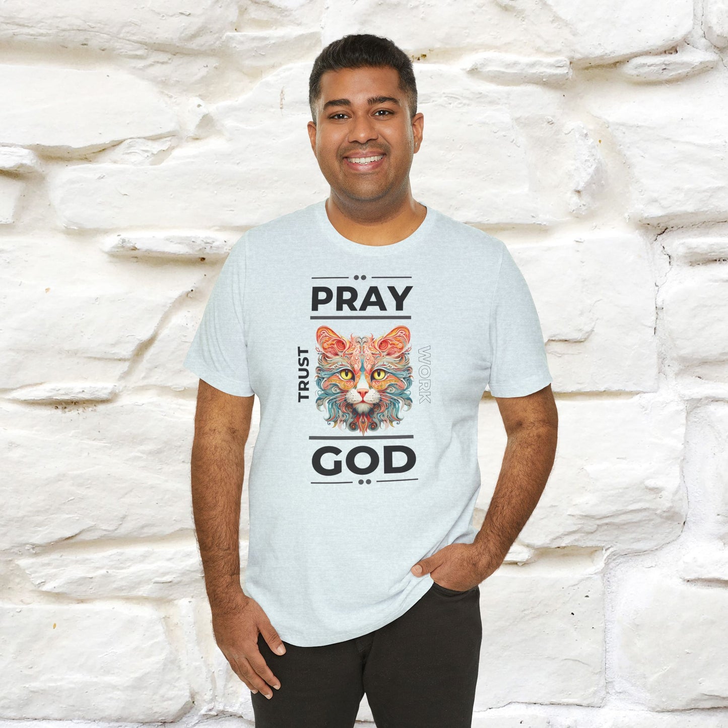 Pray, God, Trust, Work T-Shirt for Men & Women | 100% Cotton* Inspirational Tee