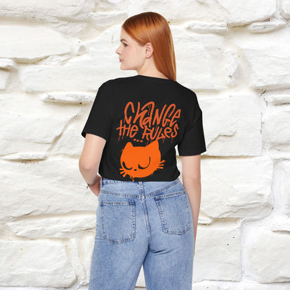 ''Change The Rules'' - Cat T-shirt -Nunu&Miao Studio - Nunu&Miao Studio