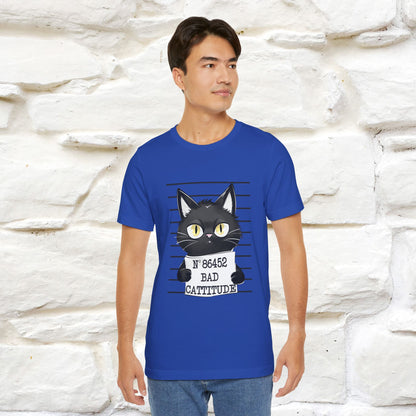 "Bad Cattitude" T-Shirt for Men & Women | 100% Cotton*