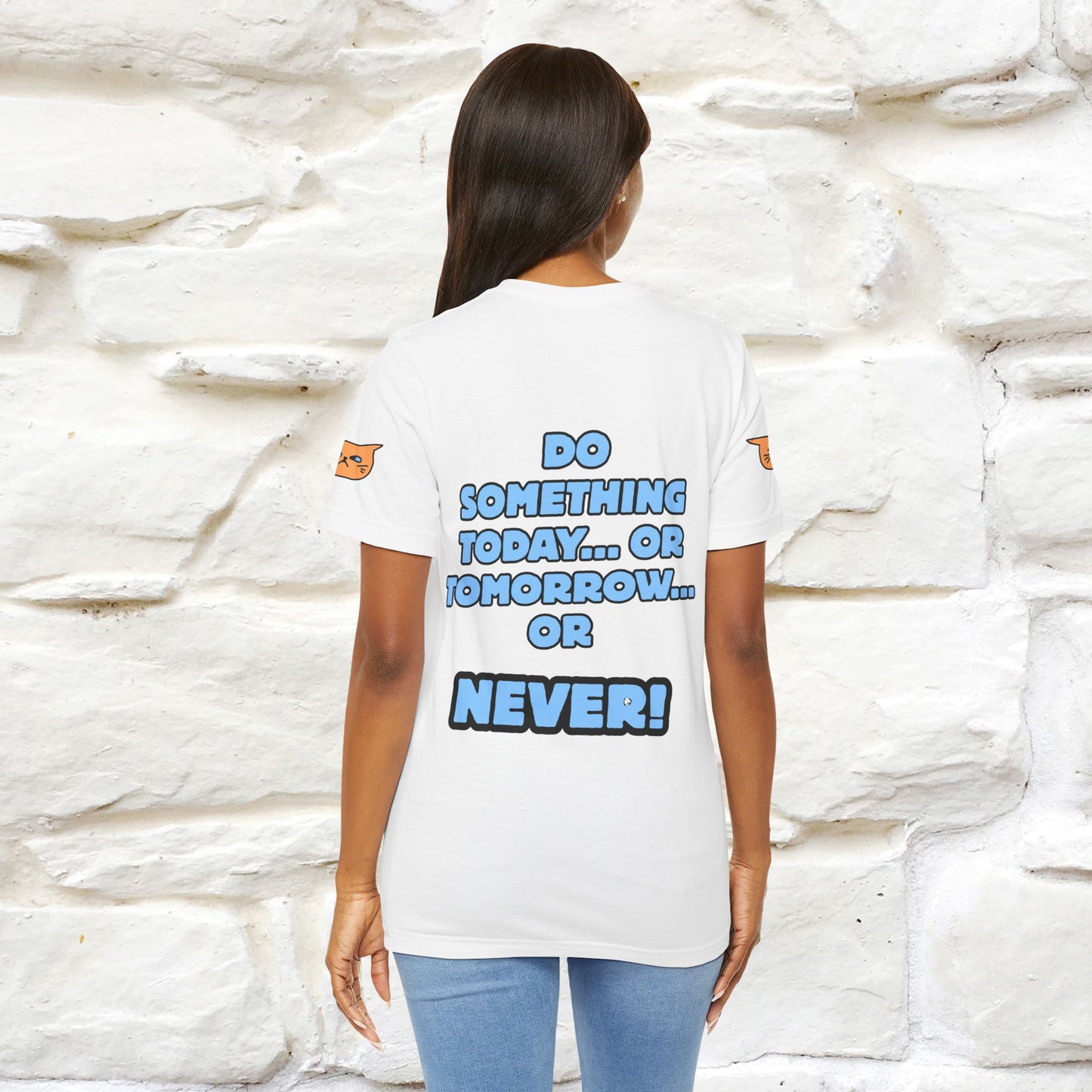 "Do something today… or tomorrow… or never." Cat T-Shirt| Front & Back Design | Nunu&Miao Studio