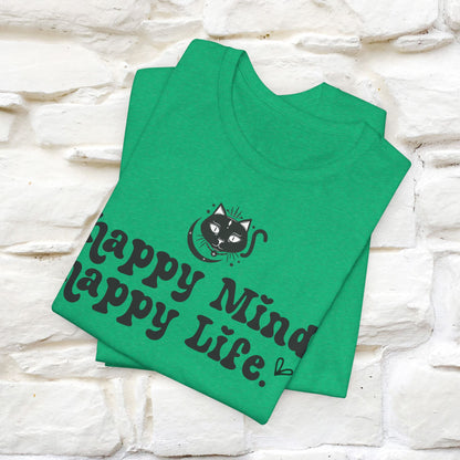 "Happy Mind, Happy Life" T-Shirt for Men & Women | 100% Cotton*