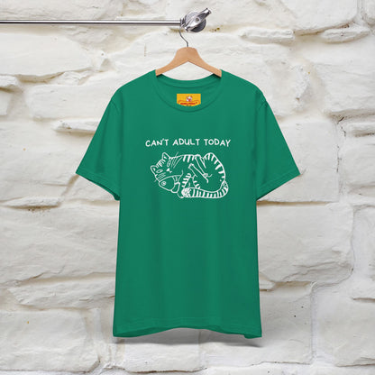 "Can't Adult Today" |Cat T-Shirt | Nunu&Miao Studio