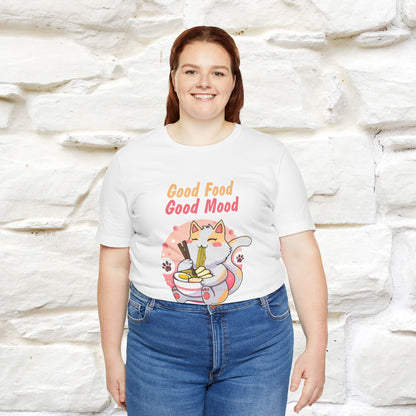 "Good Food Good Mood" Cat T-shirt for Men & Women | 100% Cotton*