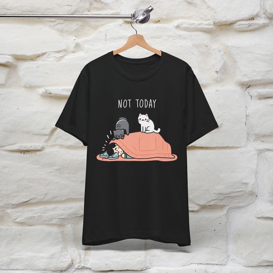 "Not Today" Cat T-shirt for Men & Women| 100% Cotton 🐾