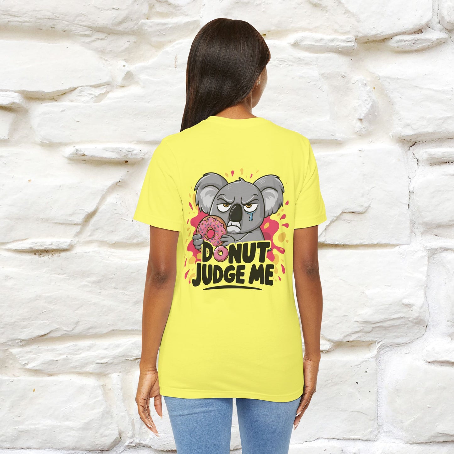 "Donut Judge Me " |Funny  T-Shirt | Front & Back Design | Nunu&Miao Studio