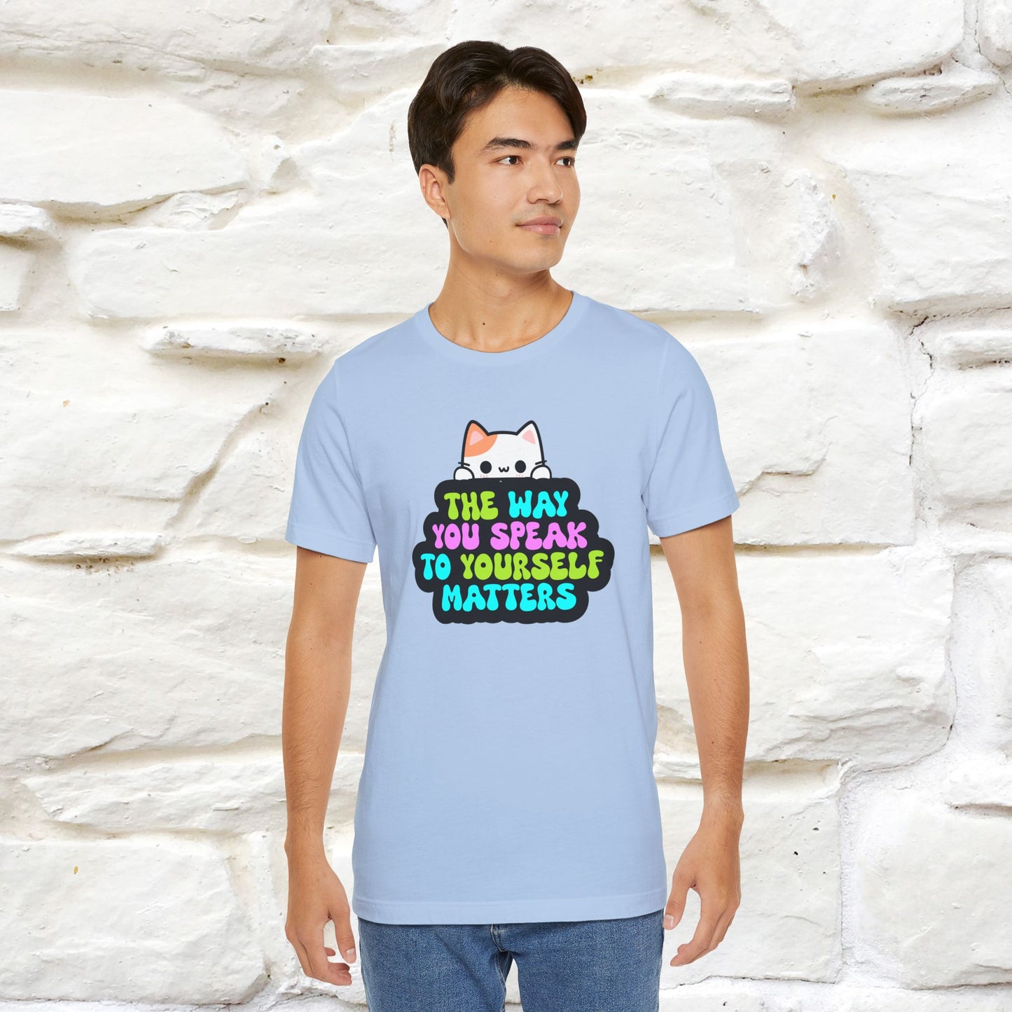 "Il modo in cui parli con te stesso è importante" T-shirt per uomo e donna | 100% cotone*