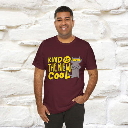 "Kind Is the New Cool" T-Shirt for Men & Women | 100% Cotton*