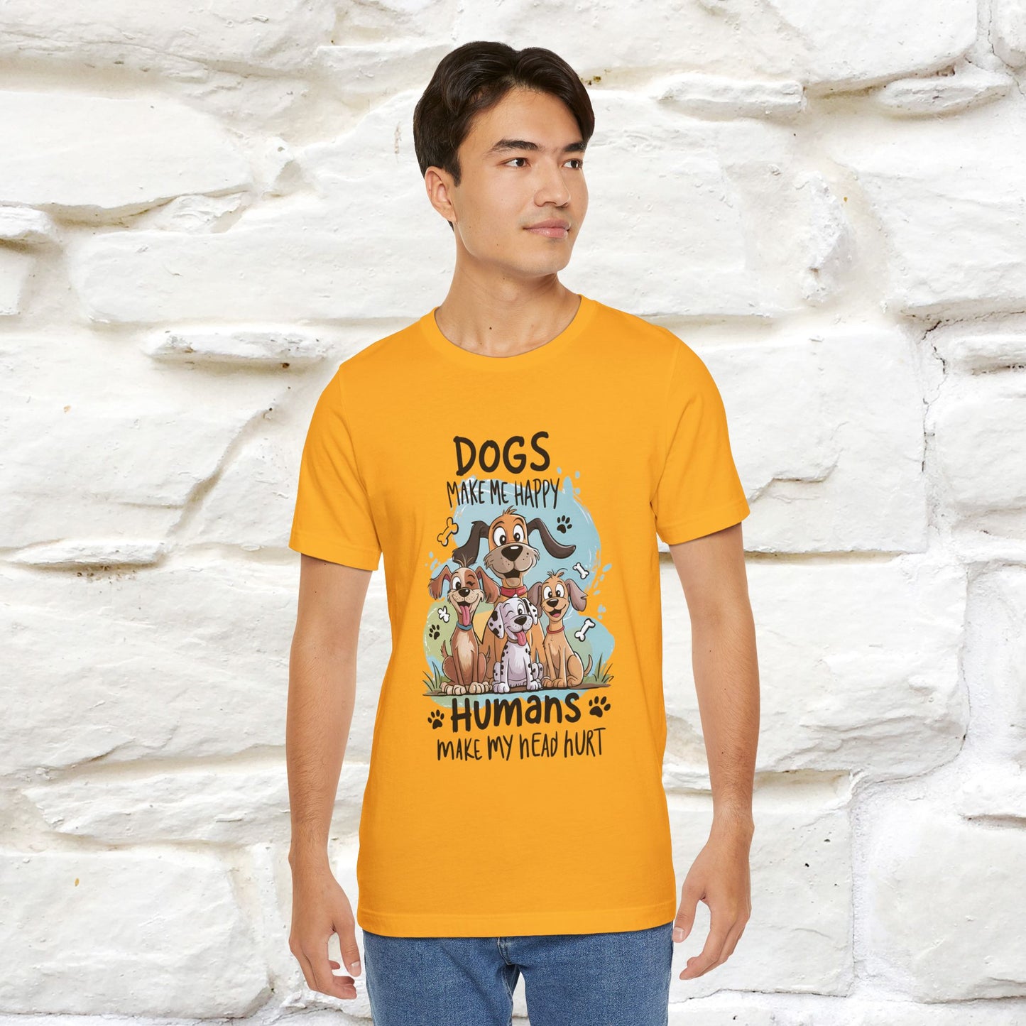 " Dogs Make Me Happy ..."  T-shirt |Nunu&Miao Studio