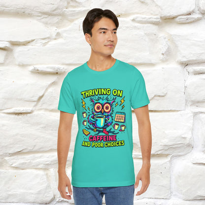 ''Thriving On Caffeine And Poor Choices''|  Sarcastic Cat T-Shirt | Nunu&Miao Studio