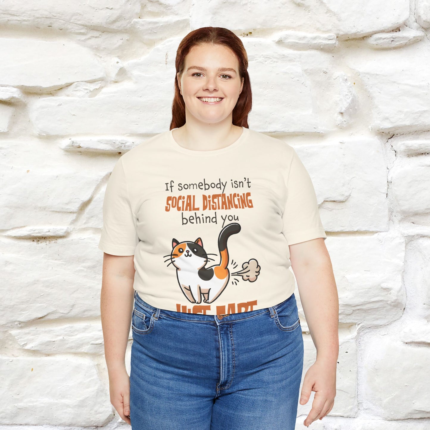 ''If Somebody Isn't Socila Distancing ...'' | Cat T-Shirt  | Nunu&Miao Studio