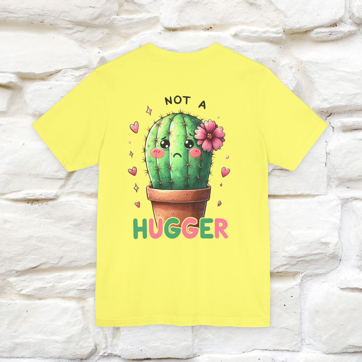 "Not A Hugger" |Funny T-Shirt | Front & Back Design|Nunu&Miao Studio