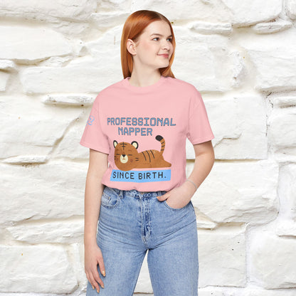 ''Professional napper since birth.''| CatT-Shirt | Nunu&Miao Studio