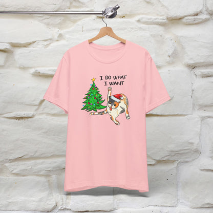 I Do What I want Funny T-Shirt | Festive Cat Christmas Shirt for Men & Women | 100% Cotton*