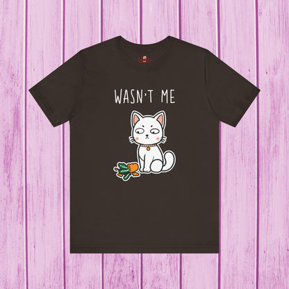 "Wasn't Me" Cat T-shirt for Men & Women | 100% Cotton* 🐾