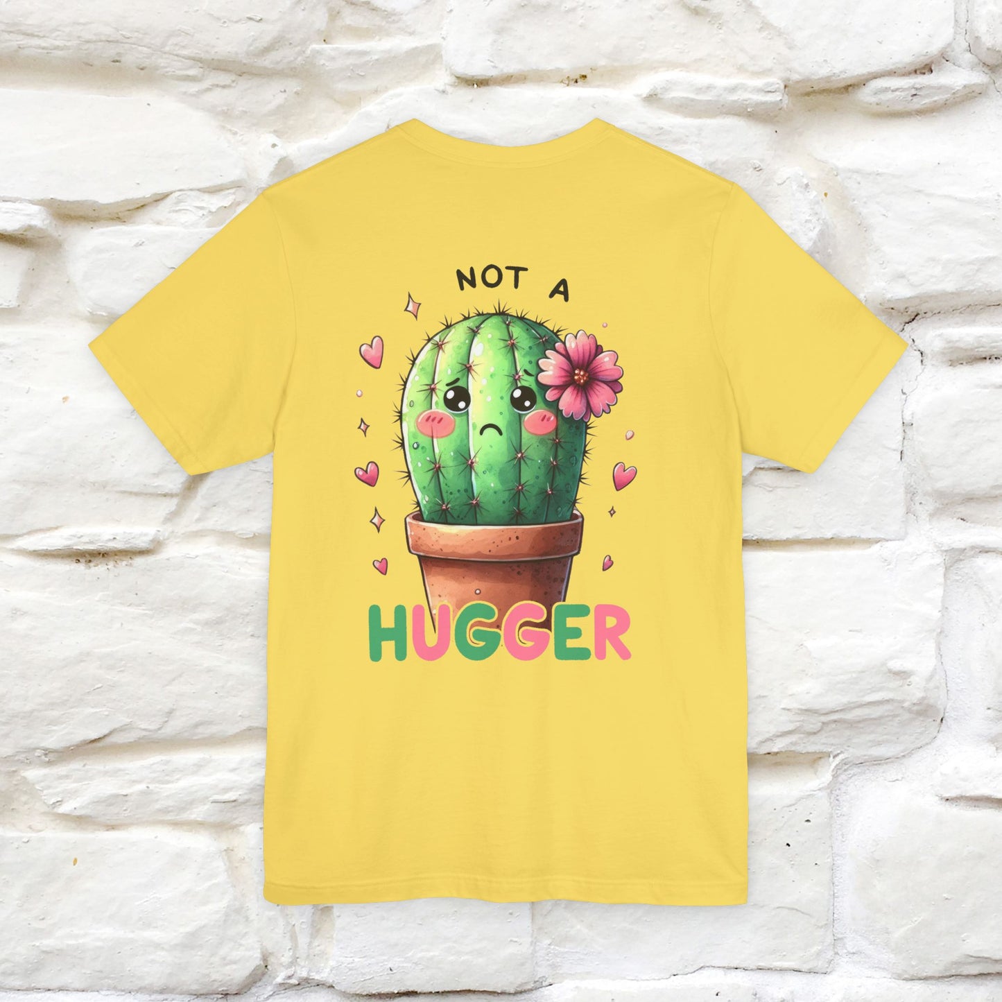 "Not A Hugger" |Funny T-Shirt | Front & Back Design|Nunu&Miao Studio
