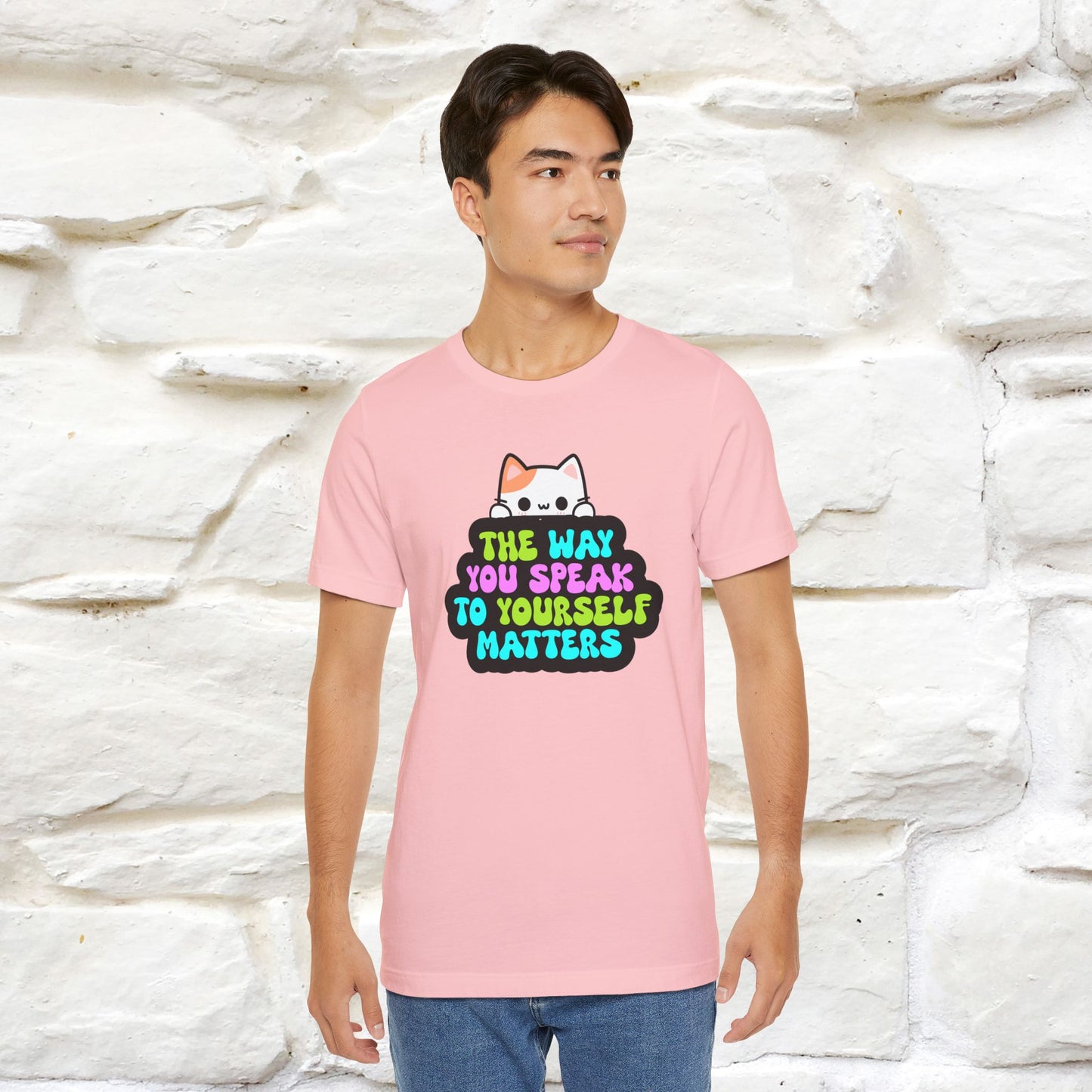 "Il modo in cui parli con te stesso è importante" T-shirt per uomo e donna | 100% cotone*