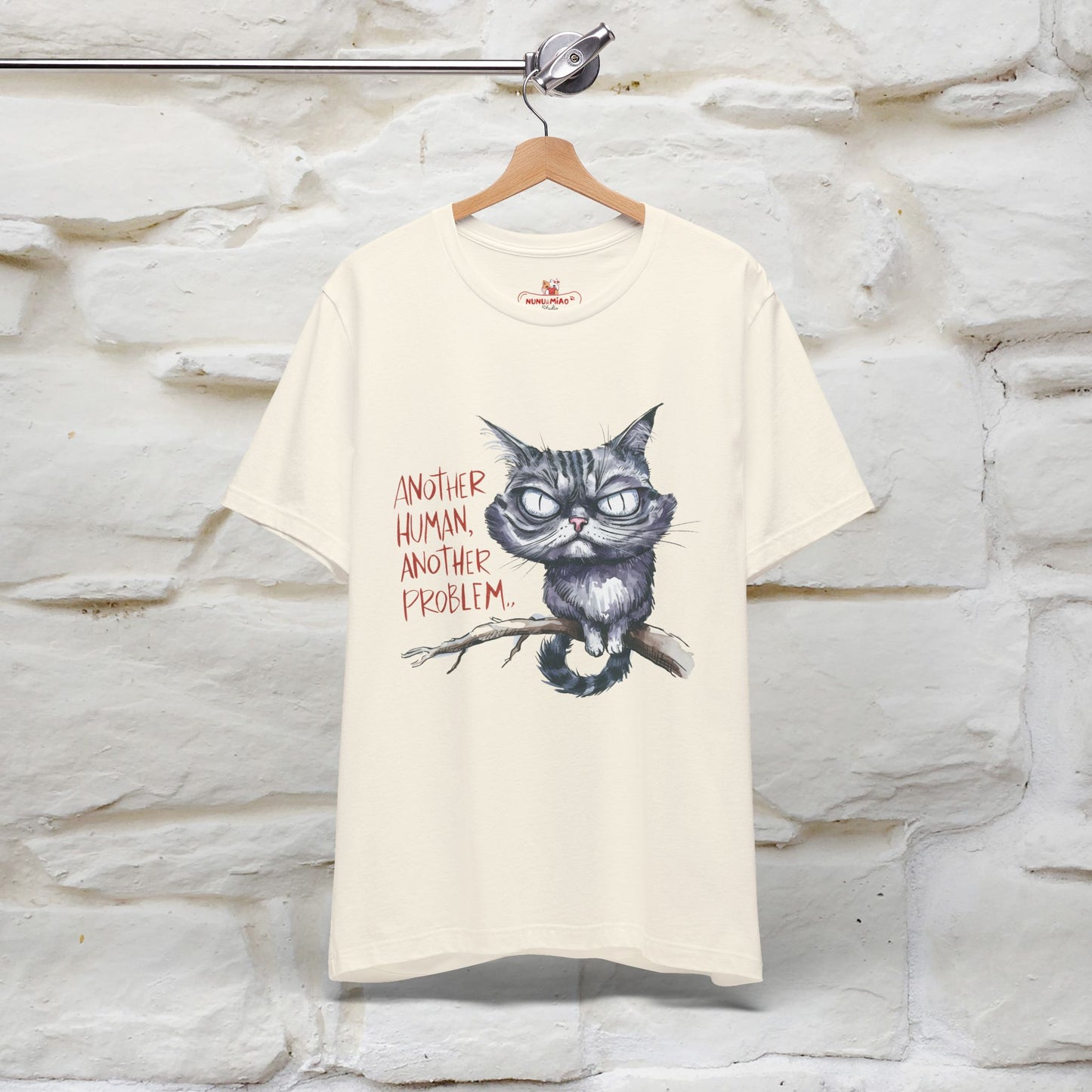 "Another Human, Another Problem" Funny Cat T-Shirt for Men & Women | 100% Cotton* 🐾