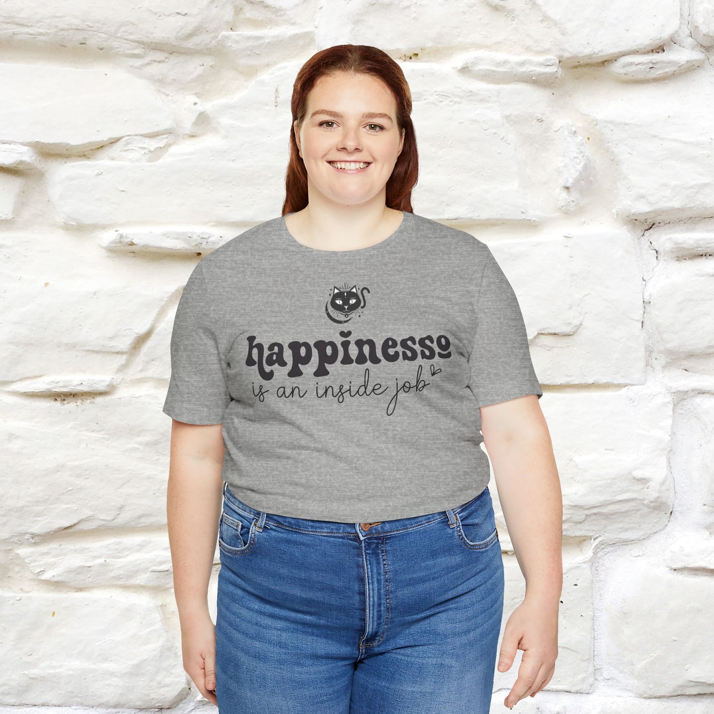 "Happiness Is An Inside Job T-Shirt for Men & Women | 100% Cotton*