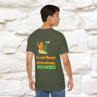 "I'm Not Messy .. " Cat T-Shirt | Front & Back Design | Nunu&Miao Studio