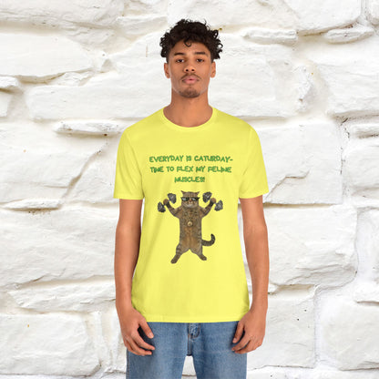 "Everyday Is Caturday – Flex My Feline Muscle"| Funny Cat T-Shirt  |Nunu&Miao Sudio - Nunu&Miao Studio