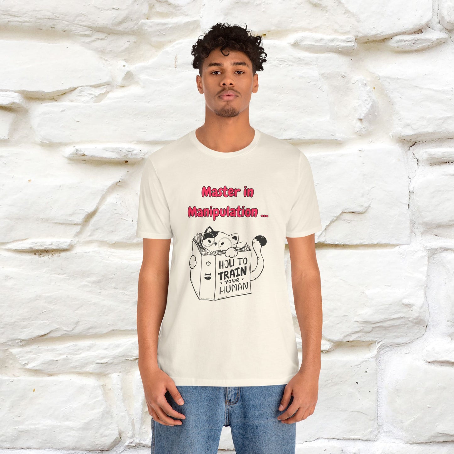 ''Master In Manipulation. How To Train Your Human '' Cat T-Shirt | Nunu&Miao Studio - Nunu&Miao Studio