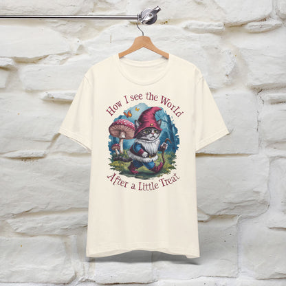 ''How I See The World After A Little Treat'' T-shirt for Man 100% Cotton. - Nunu&Miao Studio