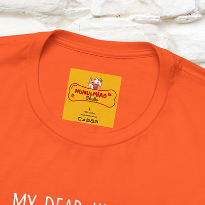 "Dear Human, Food Will Not Serve Itself" |Cat T-Shirt | Nunu&Miao Studio