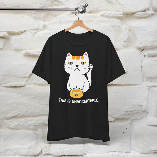 "This Is Unacceptable" Funny Cat T-shirt for Men & Women | 100% Cotton 🐾 | Humorous Cat Lover Tee