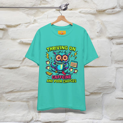 ''Thriving On Caffeine And Poor Choices''|  Sarcastic Cat T-Shirt | Nunu&Miao Studio
