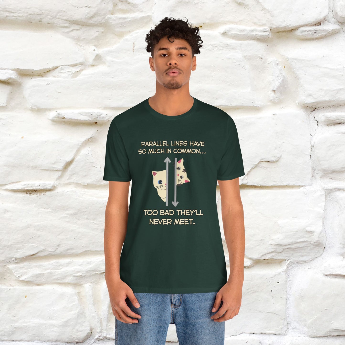 “Parallel lines have so much in common…''| Funny T-Shirt | Nunu&Miao Studio