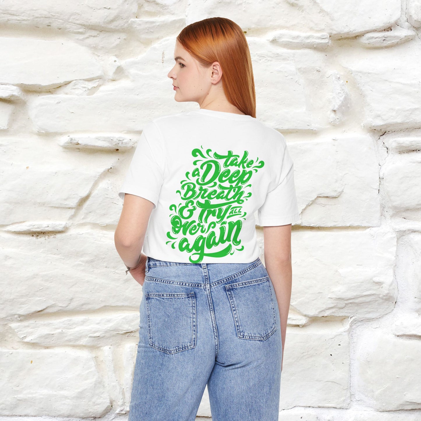 "Take a Deep Breath & Try All Over Again" Cat T-Shirt| Front & Back Design | Nunu&Miao Studio