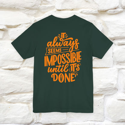 "It Always Seems Impossible Until It’s Done" Cat T-Shirt| Front & Back Design | Nunu&Miao Studio