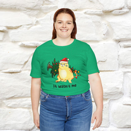 It Wasn’t Me | Funny Cat Christmas Shirt for Men & Women | 100% Cotton*