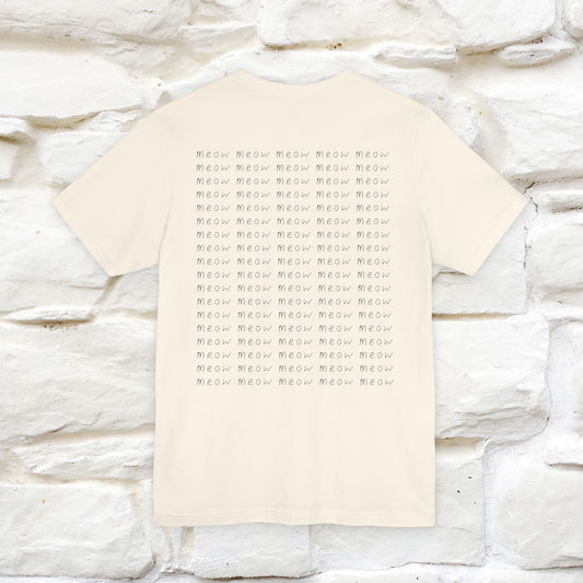 "Meow Meow Meow" Cat T-Shirt | Front & Back Design | Nunu&Miao Studio