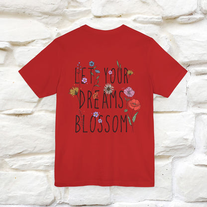 "Let Your Dreams Blossom" Cat T-Shirt for Men & Women | Front & Back Design | 100% Cotton* 🐾