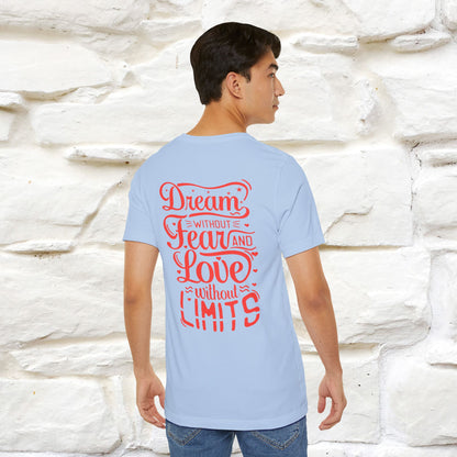 "Dream Without Fear And Love Without Limits'' Cat T-Shirt | Front & Back Design | Nunu&Miao Studio