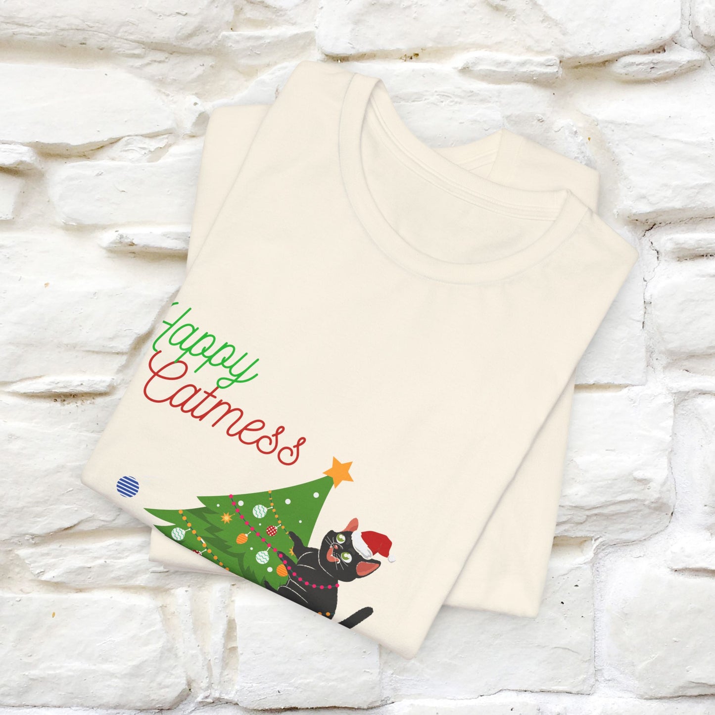 “Happy Catmess Cat T-Shirt | Funny Holiday Cat Shirt for Men & Women | 100% Cotton”