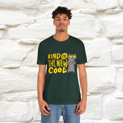 "Kind Is the New Cool" T-Shirt for Men & Women | 100% Cotton*