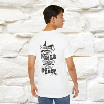 "You Have the Power to Protect Your Peace" Cat T-Shirt| Front & Back Design | Nunu&Miao Studio