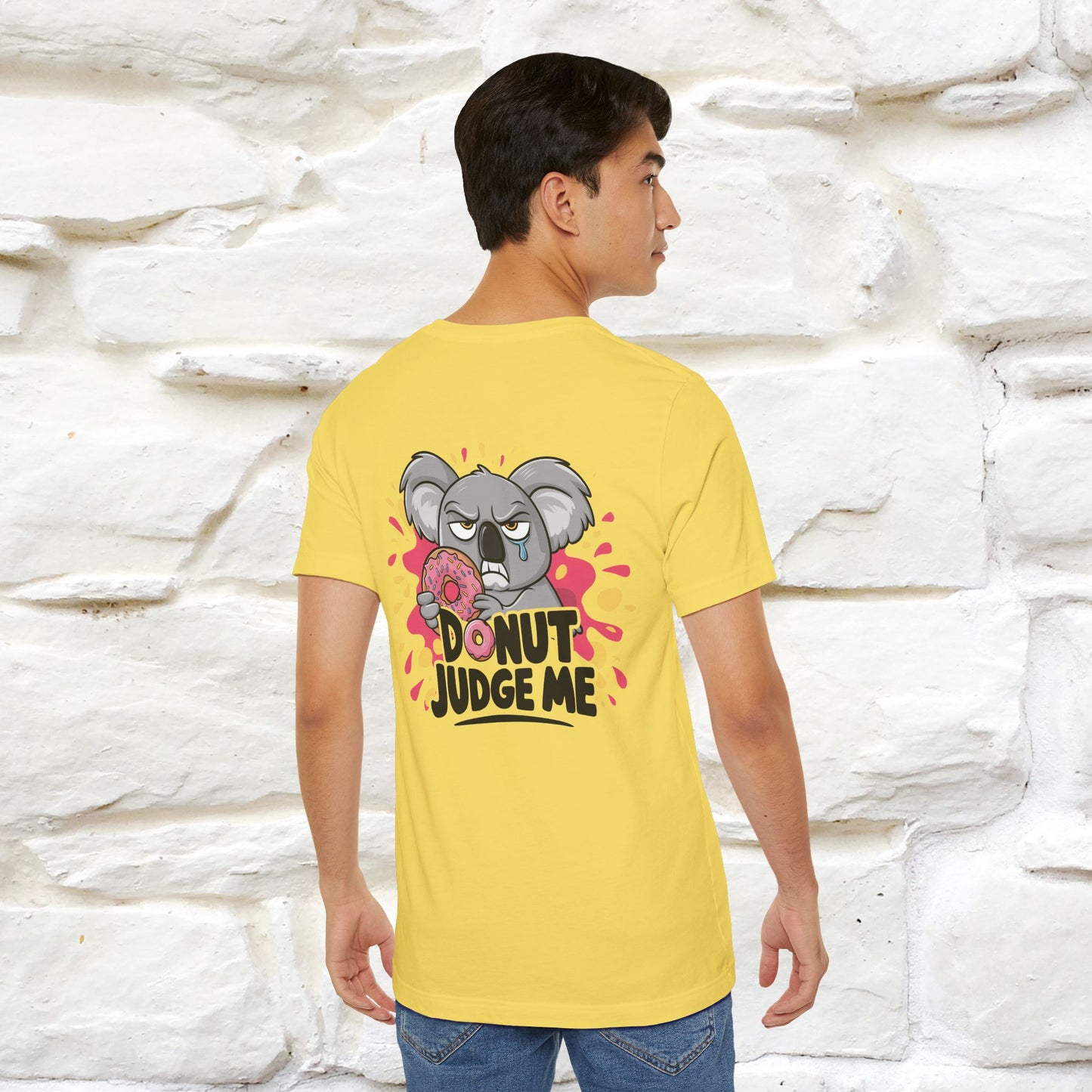 "Donut Judge Me " |Funny  T-Shirt | Front & Back Design | Nunu&Miao Studio