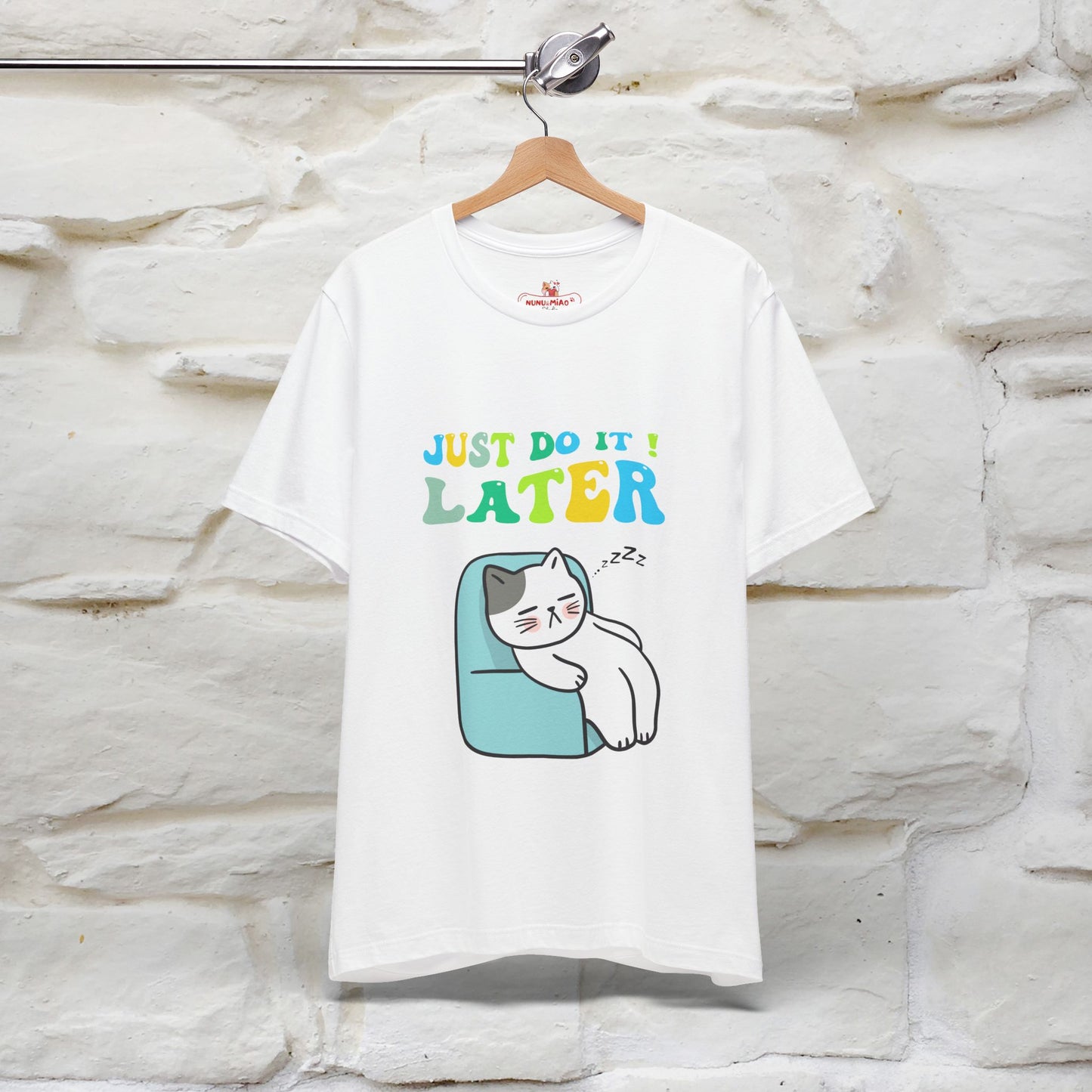 Just Do It Later Cat T-Shirt for Men & Women | 100% Cotton* Funny & Relaxed Tee