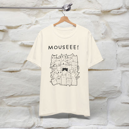 "Mouseee!" Cute Cat T-Shirt for Men & Women | 100% Cotton* 🐾