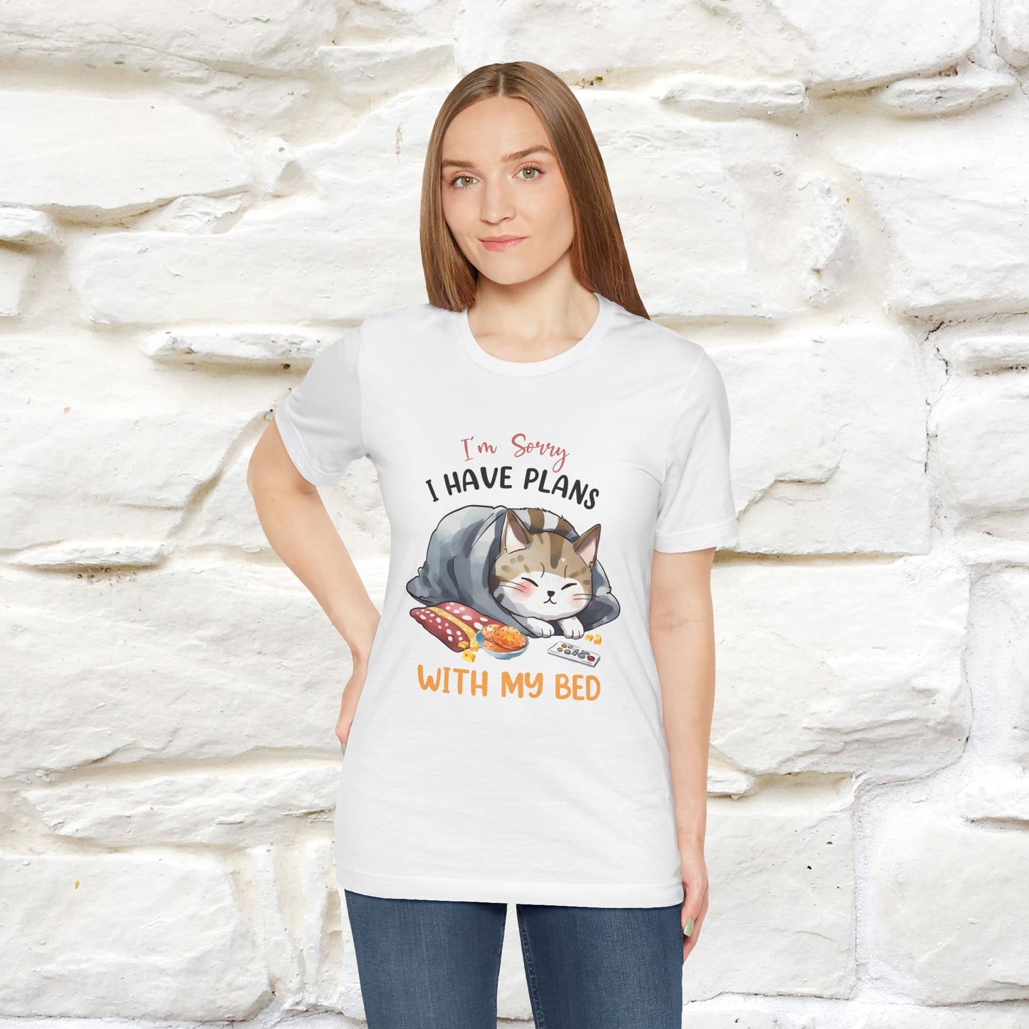 "I Am Sorry I Have Plans With My Bed" Funny Cat T-Shirt for Men & Women | 100% Cotton* 🐾